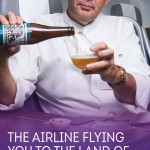 Brussels Airlines New Campaign- “The Airline flying you to The Land of Beers.”